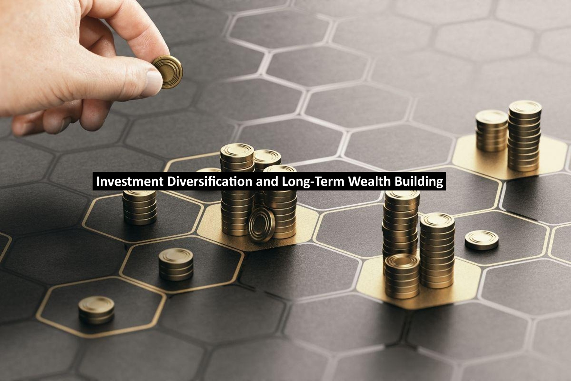Investment Diversification and Long-Term Wealth Building